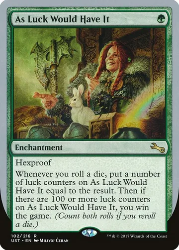 As Luck Would Have It 102, carta de Magic: The Gathering de Unstable