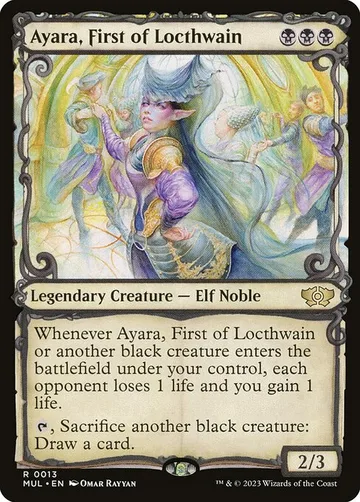 Ayara, First of Locthwain 13, carta de Magic: The Gathering de Multiverse Legends