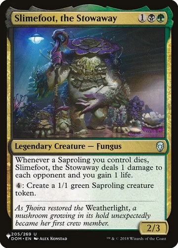 Slimefoot, the Stowaway DOM-205
