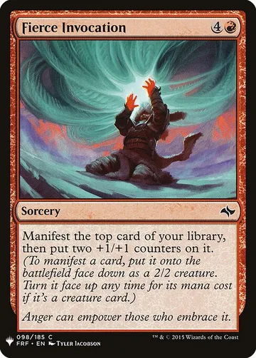 Fierce Invocation FRF-98