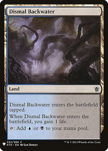 Dismal Backwater KTK-232, carta de Magic: The Gathering de The List