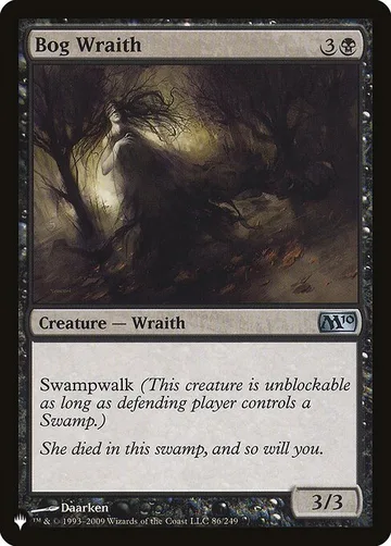 Bog Wraith M10-86, carta de Magic: The Gathering de The List