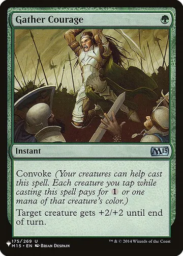 Gather Courage M15-175, carta de Magic: The Gathering de The List