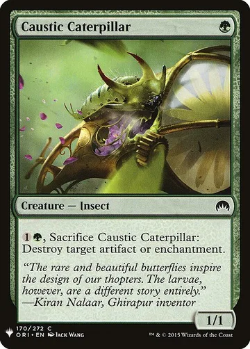 Caustic Caterpillar ORI-170, carta de Magic: The Gathering de The List