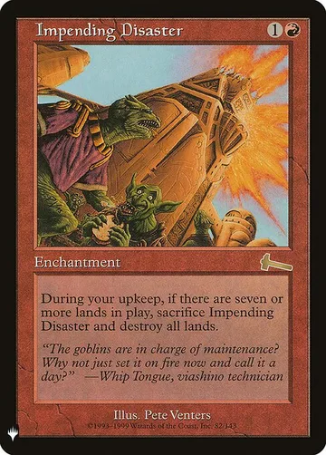 Impending Disaster ULG-82, carta de Magic: The Gathering de The List