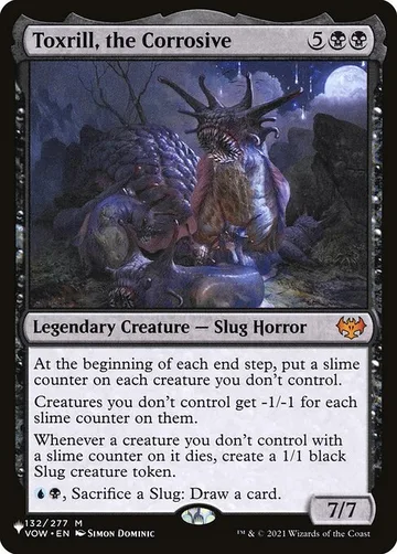 Toxrill, the Corrosive