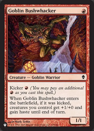 Goblin Bushwhacker ZEN-125, carta de Magic: The Gathering de The List