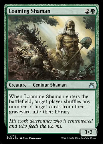 Loaming Shaman 149
