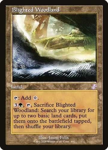 Blighted Woodland 405