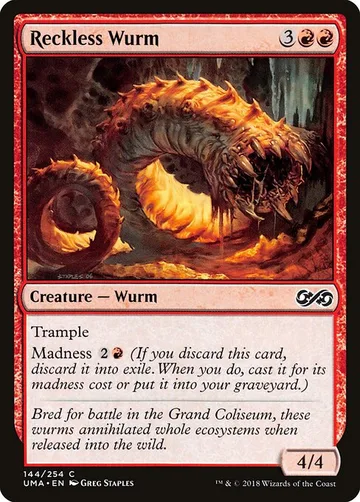 Reckless Wurm 144