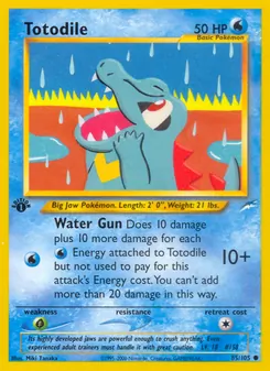 Totodile 85/105