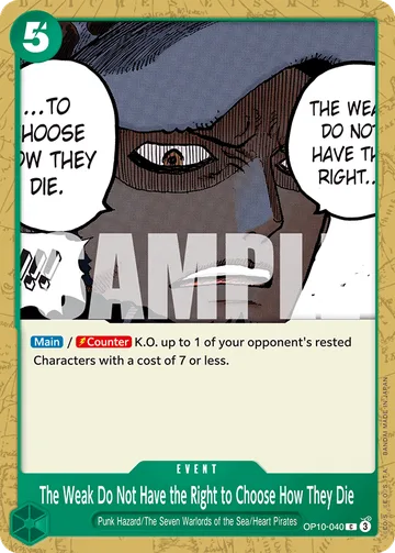 The Weak Do Not Have the Right to Choose How They Die OP10-040