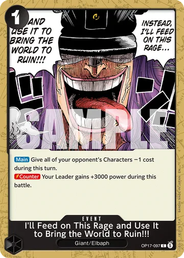 I'll Feed on This Rage and Use It to Bring the World to Ruin!!! OP17-097