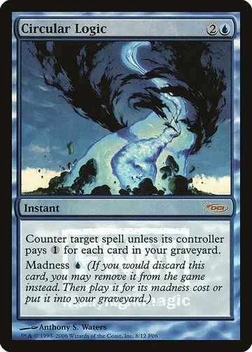 Circular Logic 8, carta de Magic: The Gathering de Friday Night Magic 2006
