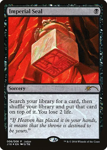 Imperial Seal 6, carta de Magic: The Gathering de Judge Gift Cards 2016