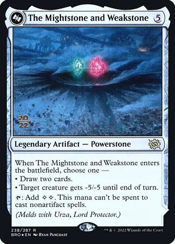 The Mightstone and Weakstone 238s, carta de Magic: The Gathering de The Brothers' War Promos