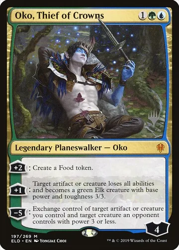 Oko, Thief of Crowns 197p