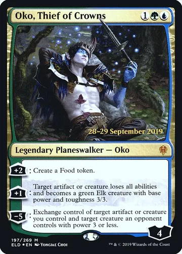 Oko, Thief of Crowns 197s