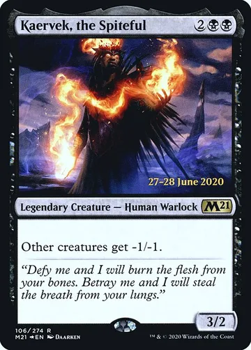 Kaervek, the Spiteful 106s