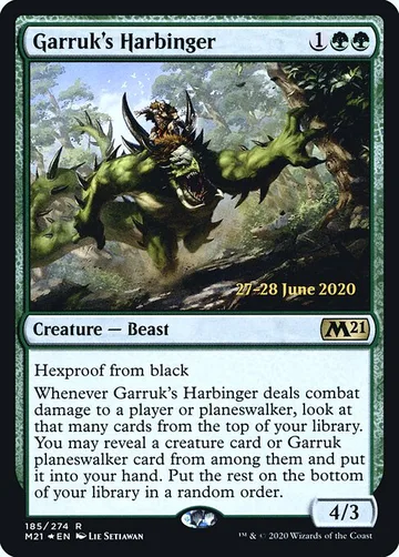 Garruk's Harbinger 185s