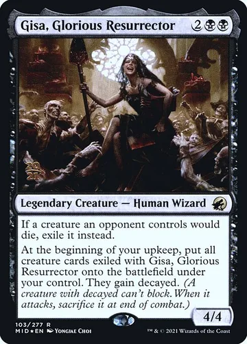 Gisa, Glorious Resurrector 103s