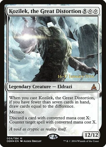 Kozilek, the Great Distortion 4s