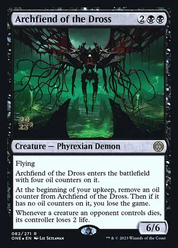 Archfiend of the Dross 82s
