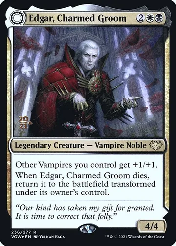 Edgar, Charmed Groom // Edgar Markov's Coffin 236s
