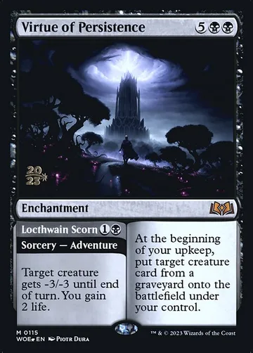Virtue of Persistence // Locthwain Scorn 115s
