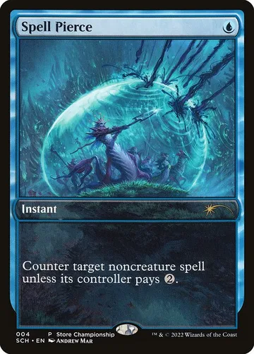 Spell Pierce 4, carta de Magic: The Gathering de Store Championships