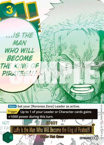 Luffy Is the Man Who Will Become the King of Pirates!!! OP12-039 · P1