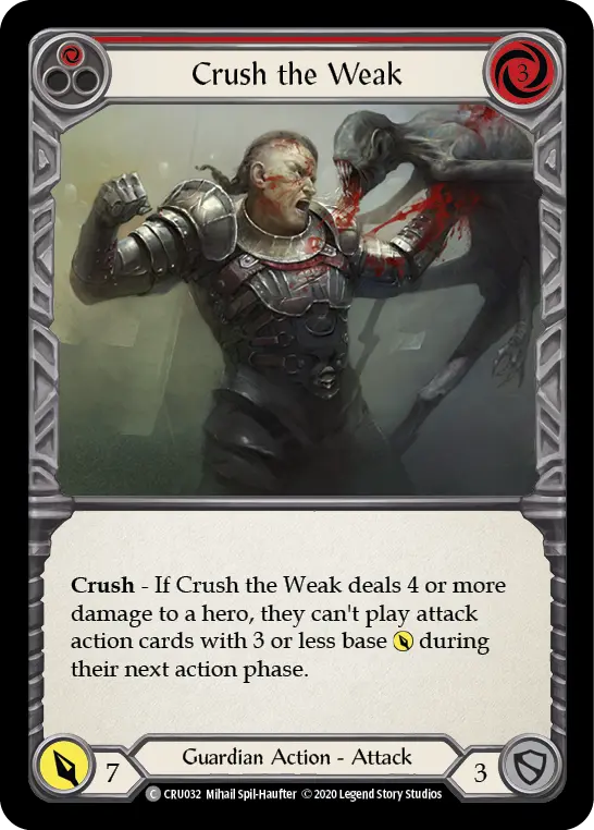 Crush the Weak (Red) CRU032