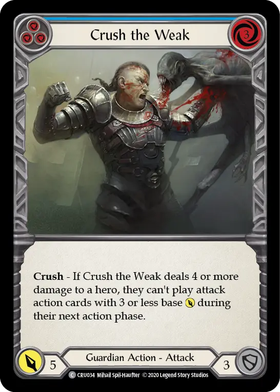 Crush the Weak (Blue) CRU034