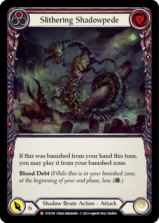Slithering Shadowpede (Red) DTD109