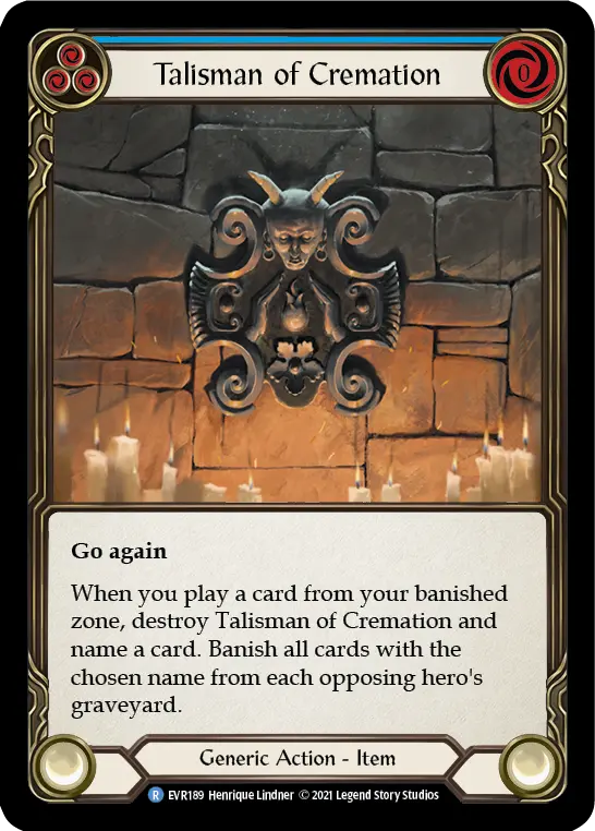 Talisman of Cremation (Blue) EVR189