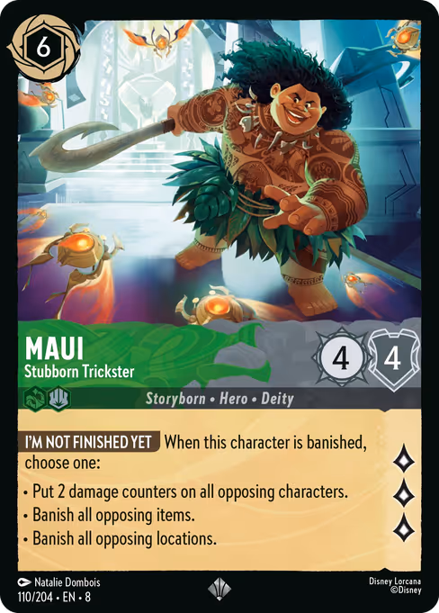 Maui - Stubborn Trickster 110/204