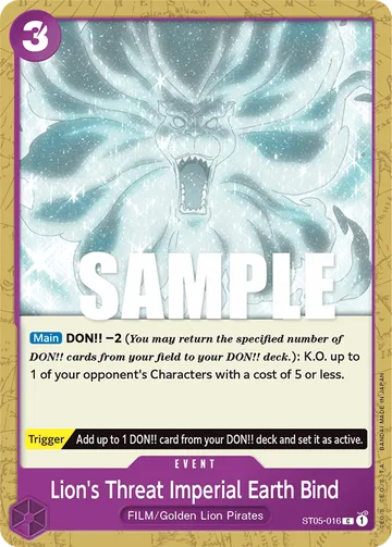Lion's Threat Imperial Earth Bind ST05-016