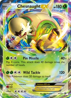 Chesnaught EX XY18